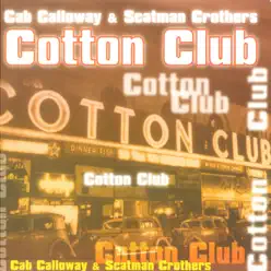Cotton Club Cab Calloway - Cab Calloway