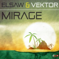 Mirage - Single - ELSAW & VECTOR