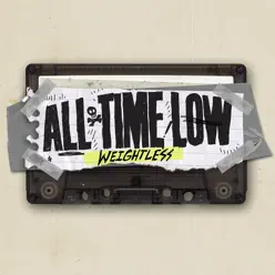 Weightless (Bundle) - Single - All Time Low