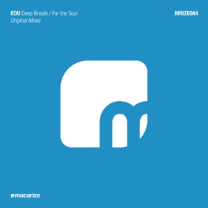 Deep Breath / For the Soul - Single