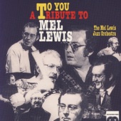 The Mel Lewis Jazz Orchestra - To You