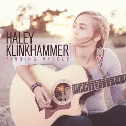 Finding Myself - Haley Klinkhammer