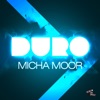 Micha Moor & Avaro - Duro (Original Mix)