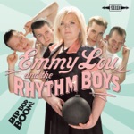 Emmy Lou and the Rhythm Boys - Bip Bop Boom