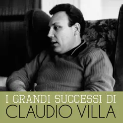 I grandi successi di Claudio Villa - Claudio Villa