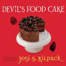 Devil's Food Cake: A Culinary Mystery, Book 3 (Unabridged)