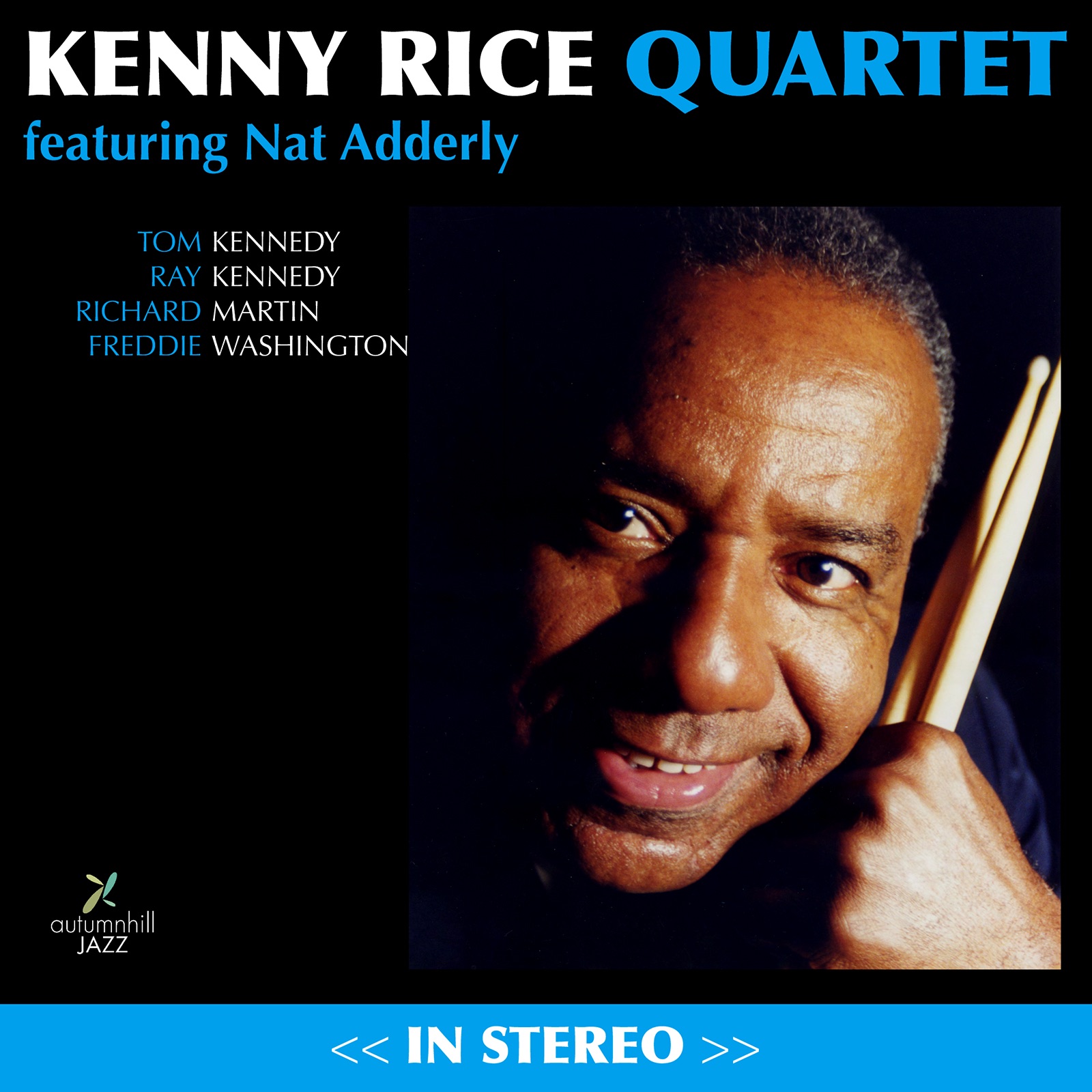 Kenny Rice Quartet with Special Guest Nat Adderly