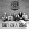 Dirt on a Road - Old Dominion lyrics