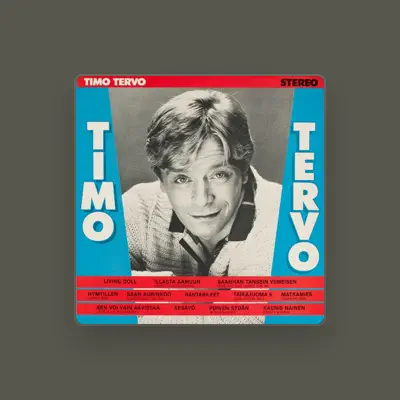 Listen to Timo Tervo, watch music videos, read bio, see tour dates & more!