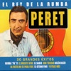 Peret - Si Yo Fuera