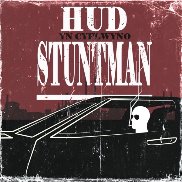 Stuntman (Yn Cyflwyno) - EP