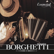 Essencial - Renato Borghetti