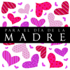 Para el Día de la Madre - Varios Artistas
