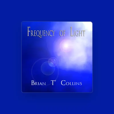 Listen to Brian T' Collins, watch music videos, read bio, see tour dates & more!