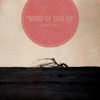 Word of God - EP