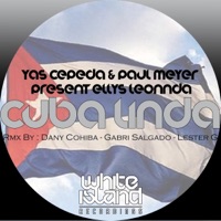 Cuba Linda (Yas cepeda Presents) - EP - Ellys Leon