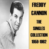 Freddy Cannon - Tallahassee Lasie