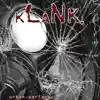 Klank - Something About You (feat. Dug Pinnick)