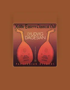 Escucha a Lyudvig Dagesian, mira videos musicales, lee su biografía, consulta las fechas de las gira y más.