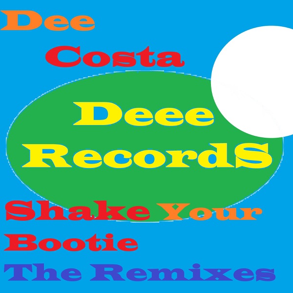Shake Your Bootie (The Remixes) - Single