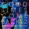 Good Times Come Back (Lucas Nord Remix) - Rasmus Faber lyrics