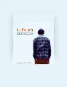 Écoutez Ali Marriner, regardez des vidéoclips, lisez la biographie, consultez les dates de tournée et plus encore !