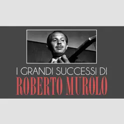 I Grandi Successi di Murolo - Roberto Murolo