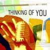 Modern Art of Music: Thinking of You, 2012