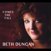 Beth Duncan - Comes the Fall