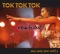 You Drive Me Crazy - Tok Tok Tok lyrics