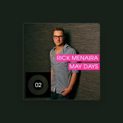 Listen to Rick Menaira, watch music videos, read bio, see tour dates & more!