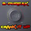 Stream & download Crank It Up