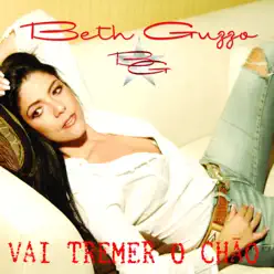 Vai Tremer o Chão - Beth Guzzo