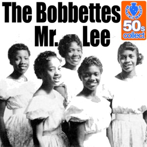 The Bobbettes - Mr. Lee - Line Dance Choreographer