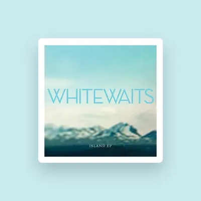 Listen to Whitewaits, watch music videos, read bio, see tour dates & more!
