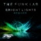 Bright Lights - The Funk Lab lyrics