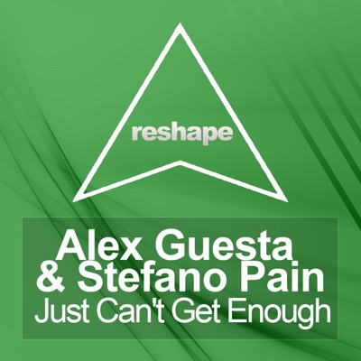 Just Can't Get Enough (Instrumental Mix) - Alex Guesta & Stefano Pain |  Shazam