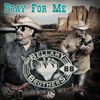 Pray for Me - The Bellamy Brothers