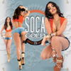Soca Gold 2014 - Various Artists