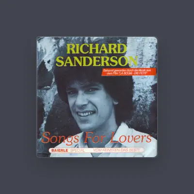 Listen to Richard Sanderson, watch music videos, read bio, see tour dates & more!