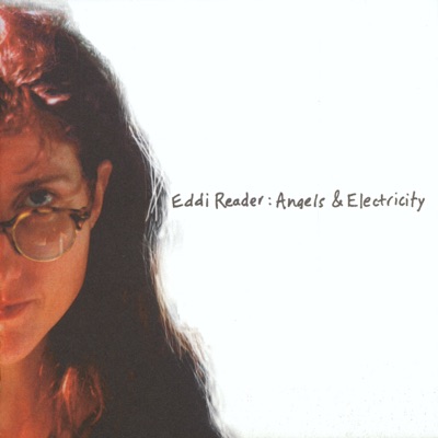 Angels & Electricity - Eddi Reader