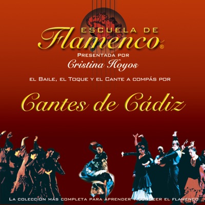 Escuela de Flamenco: Cantes de Cádiz (Presentada por Cristina Hoyos)