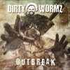 diRTy WoRMz - Psychopathikbeataddikt