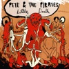 Pete & The Pirates - Mr. Understanding