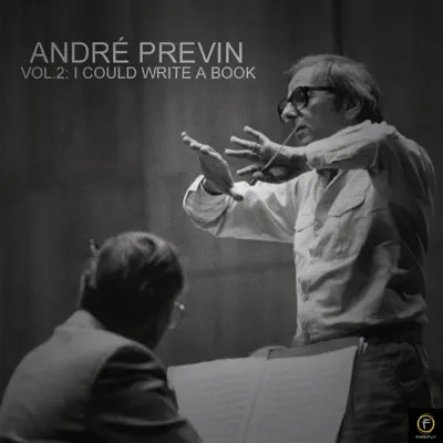 André Previn, Vol. 2: I Could Write a Book - André Previn