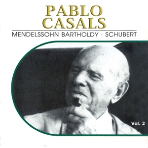 Pablo Casals, Vol. 2 (1926, 1927)