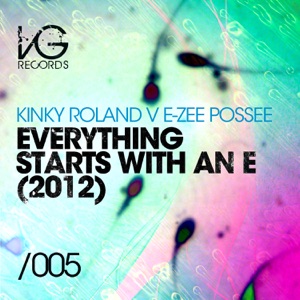 Everything Starts With an E 2012 (Punx Soundcheck Remix)