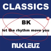 Let the Rhythm Move You (BK's Clubcutz Mix) artwork