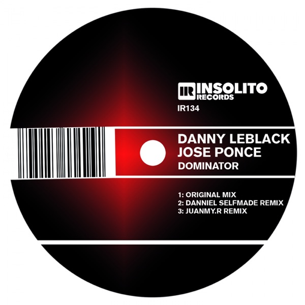 Dominator - Single - Danny Leblack & Jose Ponce