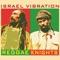 Haile-I - Israel Vibration lyrics